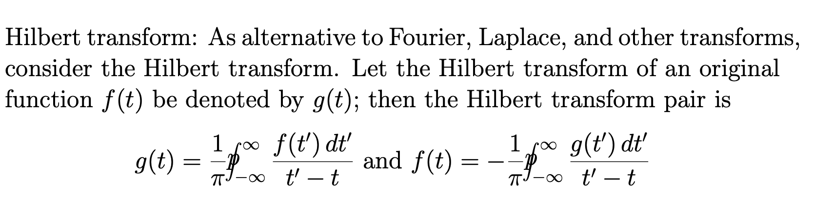 Hilbert Transform: As Alternative To Fourier, | Chegg.com