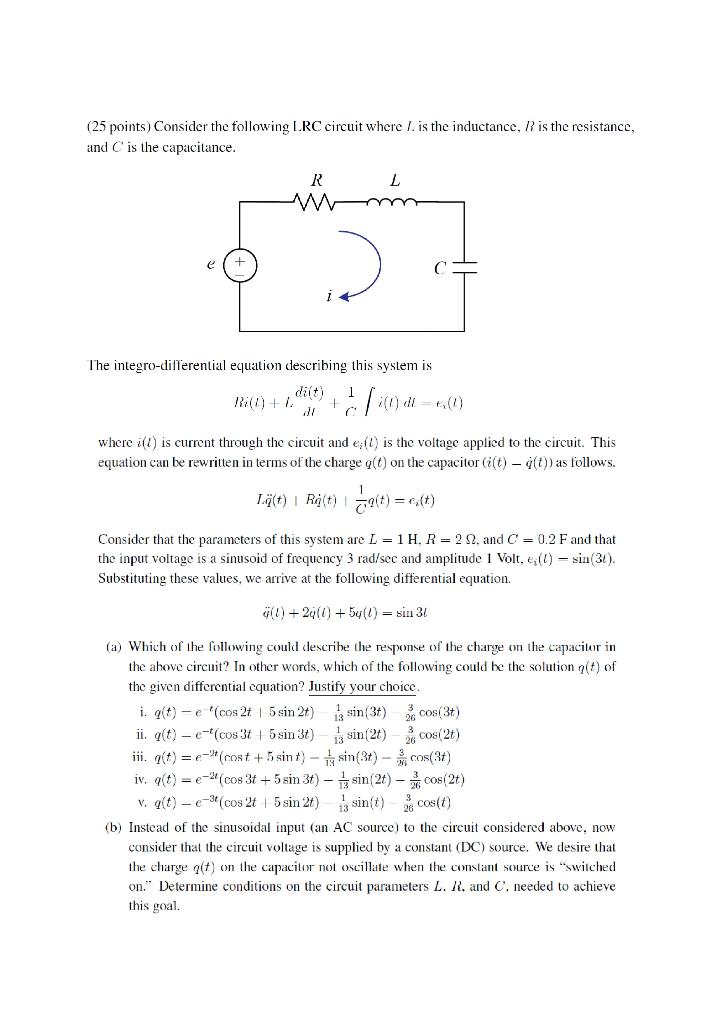 Solved (25 points) Consider the following LRC circuit where | Chegg.com