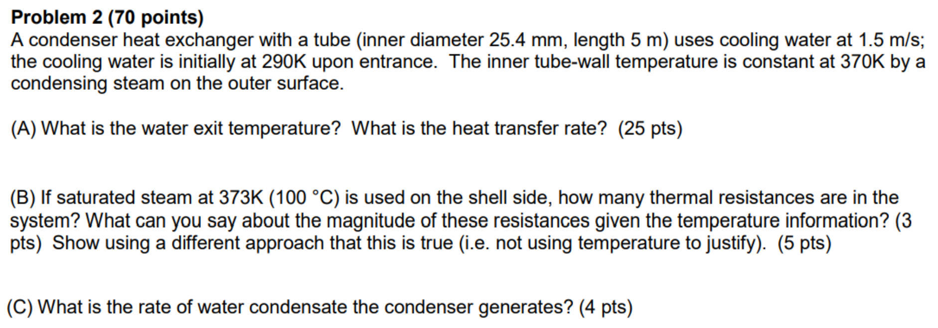 Solved Problem 2 (70 Points) A Condenser Heat Exchanger With | Chegg.com