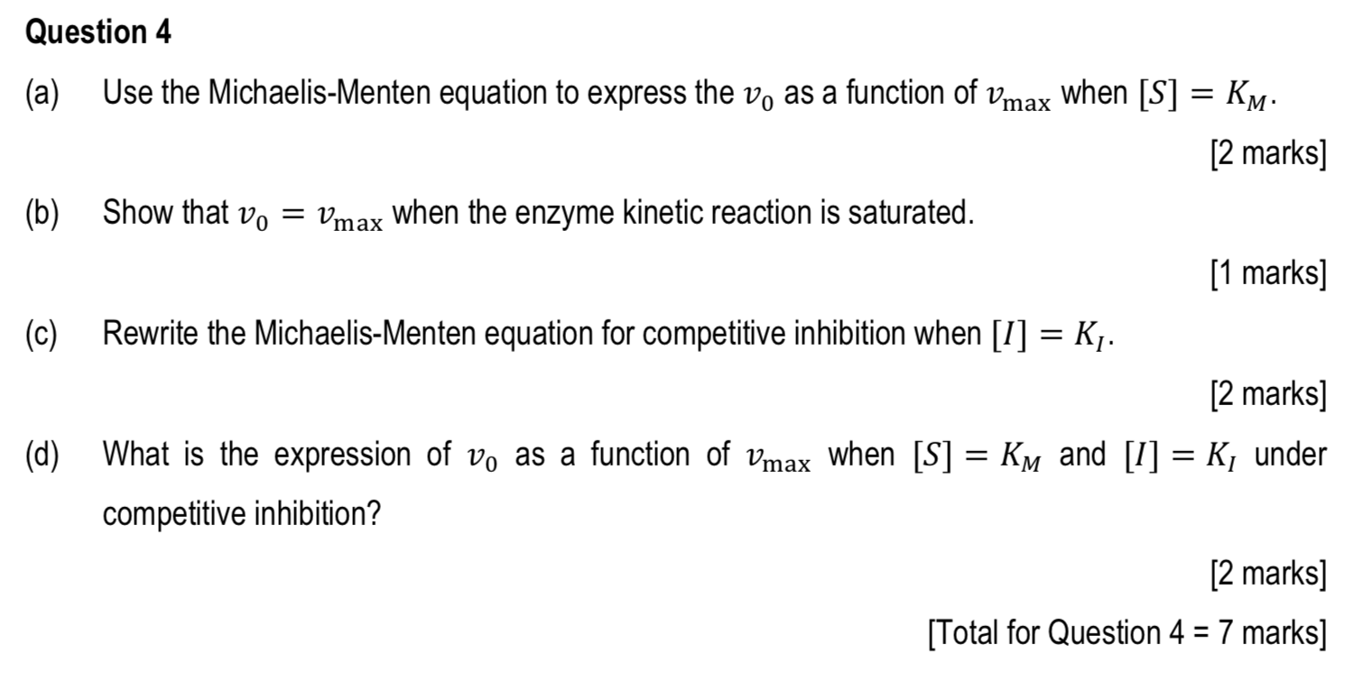 Solved Question 4 Use The Michaelis Menten Equation To Chegg Com