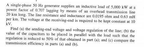 Solved A single-phase 50 Hz generator supplies an inductive | Chegg.com