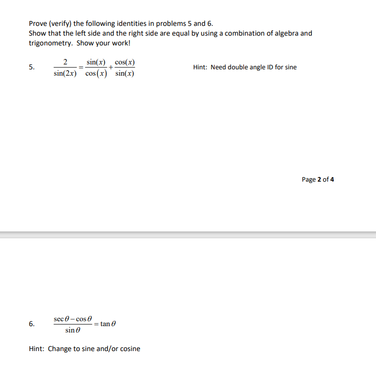 Solved Prove (verify) the following identities in problems 5 | Chegg.com