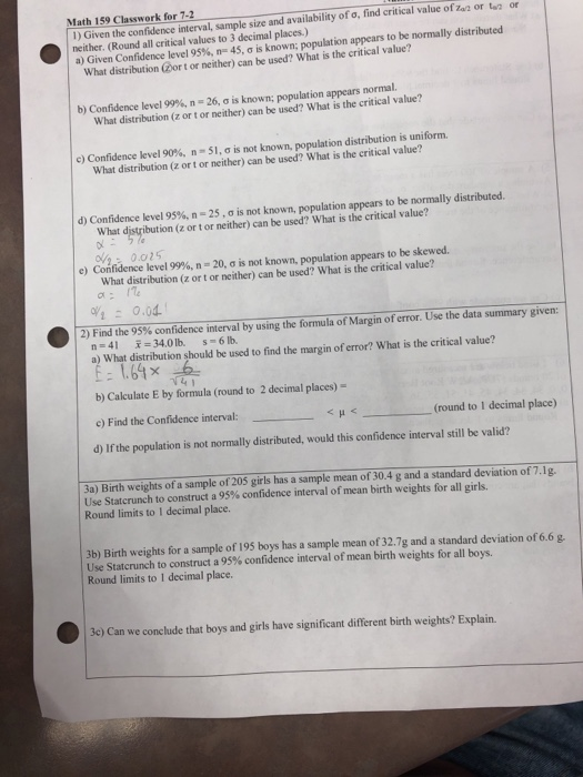 Solved Math 159 Classwork for 7-2 1) Given the confidence | Chegg.com