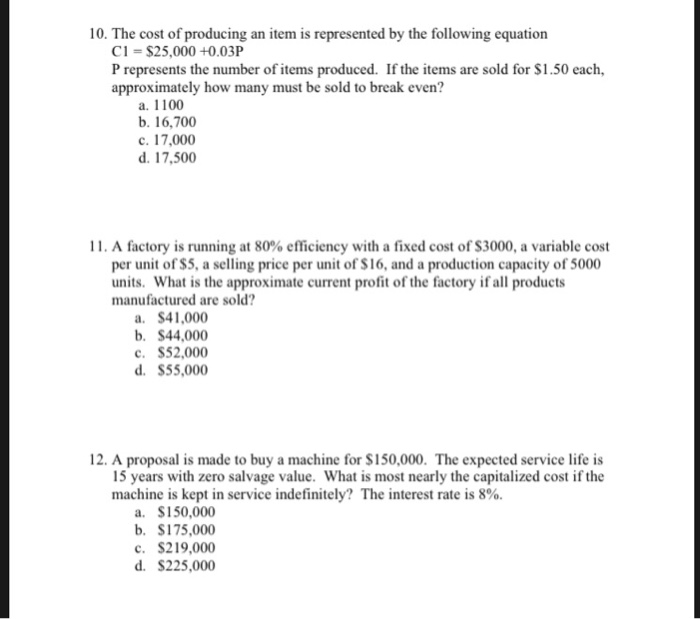 Solved 10. The cost of producing an item is represented by | Chegg.com