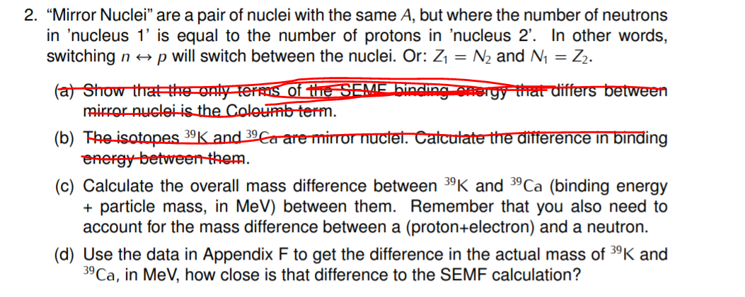 Solved 2. “Mirror Nuclei