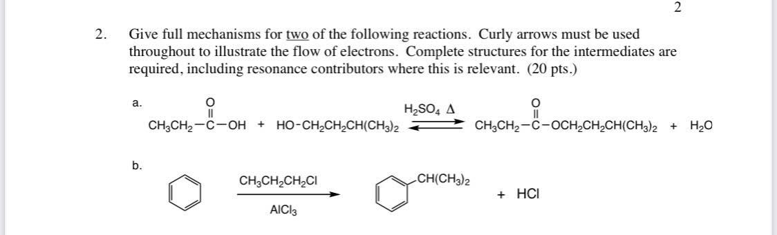 Solved 2 2. Give full mechanisms for two of the following | Chegg.com