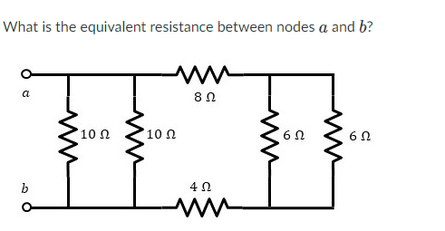 Solved What is the equivalent resistance between nodes a and | Chegg.com