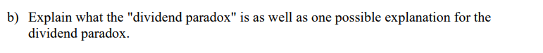 Solved b) Explain what the 