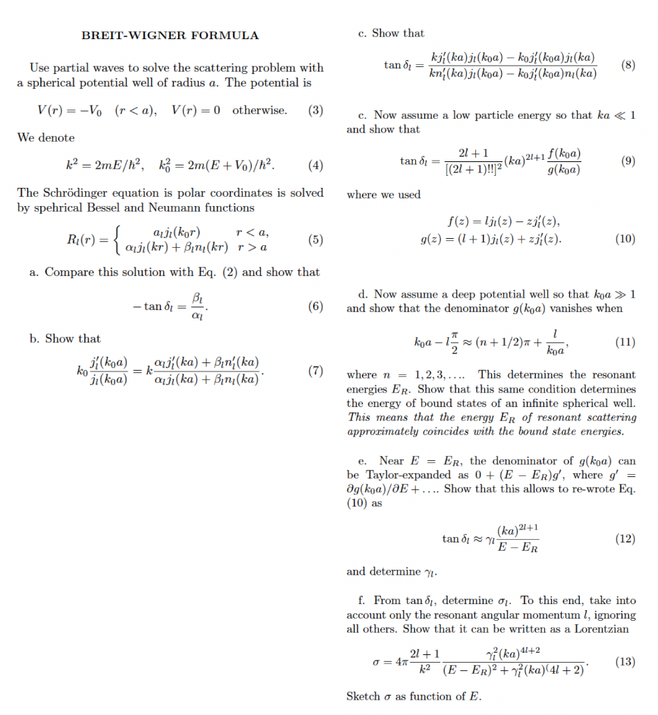 c. Show that BREIT-WIGNER FORMULA Use partial waves | Chegg.com