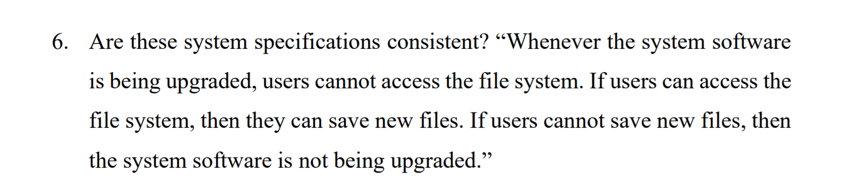 Solved 6. Are these system specifications consistent? | Chegg.com