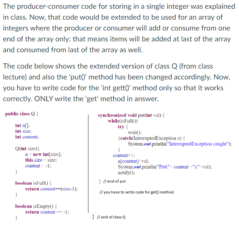 Solved The producer-consumer code for storing in a single | Chegg.com