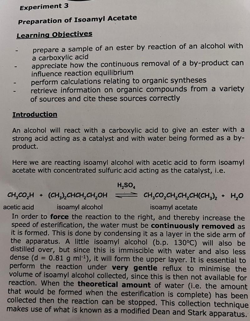 Experiment 3
Preparation of Isoamyl Acetate
Learning Objectives
M
prepare a sample of an ester by reaction of an alcohol with