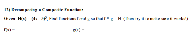 Solved 12) Decomposing a Composite Function: Given: H(x) = | Chegg.com