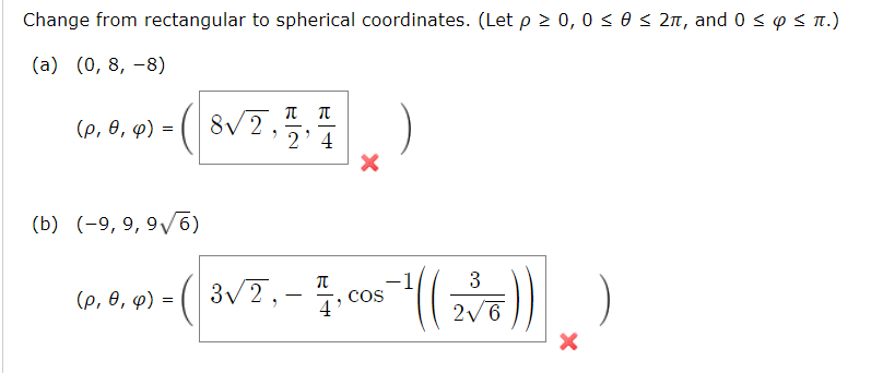 Solved Change from rectangular to spherical coordinates. | Chegg.com