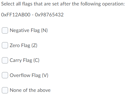 Solved Select all flags that are set after the following | Chegg.com