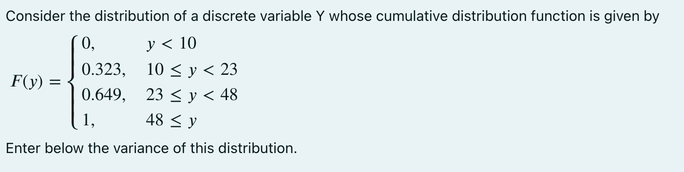 Solved Consider the distribution of a discrete variable Y | Chegg.com