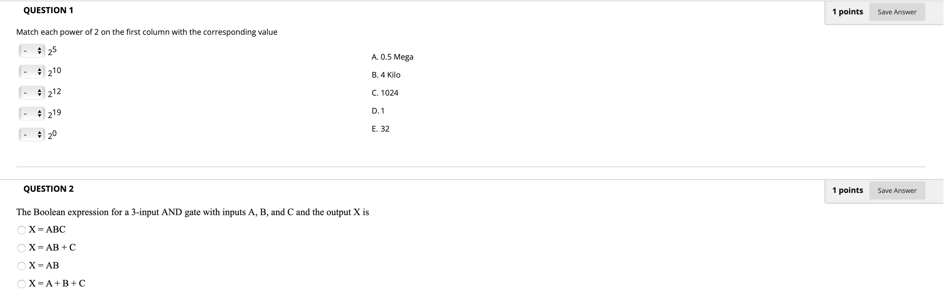 Solved QUESTION 1 1 points Save Answer Match each power of 2 | Chegg.com