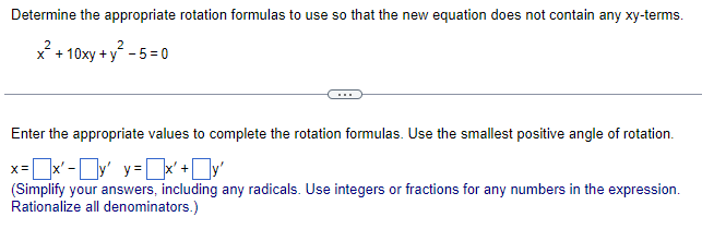 Solved Determine the appropriate rotation formulas to use so | Chegg.com