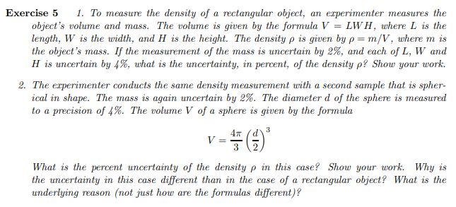 Solved Exercise 5 1. To measure the density of a rectangular | Chegg.com