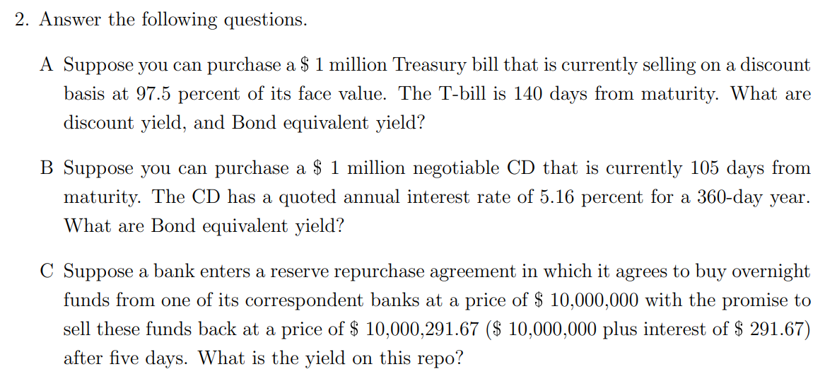 Solved 2. Answer the following questions. A Suppose you can | Chegg.com
