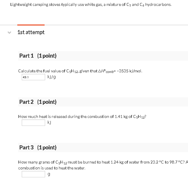 Solved Lightweight camping stoves typically use white gas, a