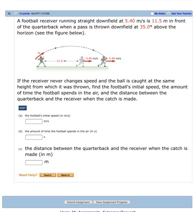Solved A football receiver running straight downfield at