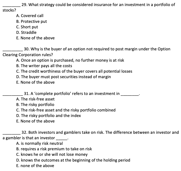 29 What Strategy Could Be Considered Insurance For An Investment In A 