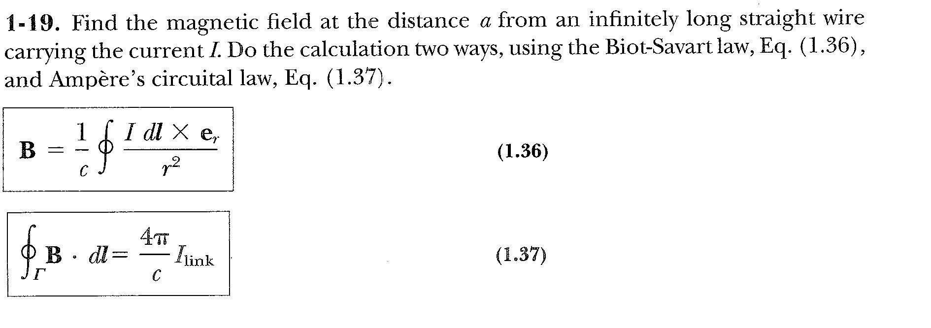 Solved 1-19. Find the magnetic field at the distance a from | Chegg.com