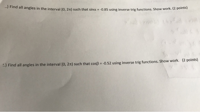 Solved Find all angles in the interval [0, 2 pi) such that | Chegg.com