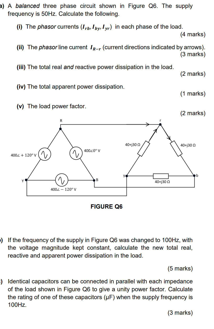 Solved A) A Balanced Three Phase Circuit Shown In Figure Q6. | Chegg.com