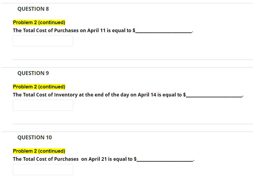 Solved Problem 2 Use the following information to answer | Chegg.com