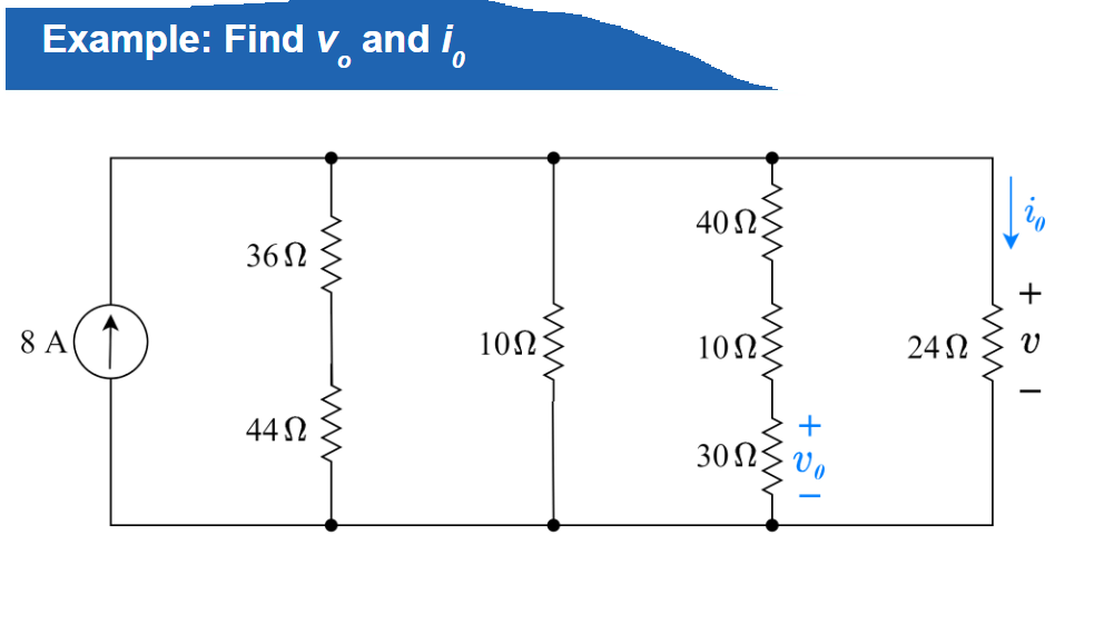 Solved Example Find v0 ﻿and i0 ﻿using voltage and current