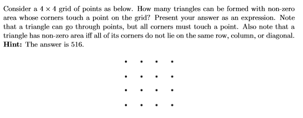 Solved Consider a 4 × 4 grid of points as below. How many | Chegg.com