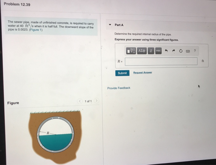 Solved Problem 12.39 The Sewer Pipe, Made Of Unfinished | Chegg.com
