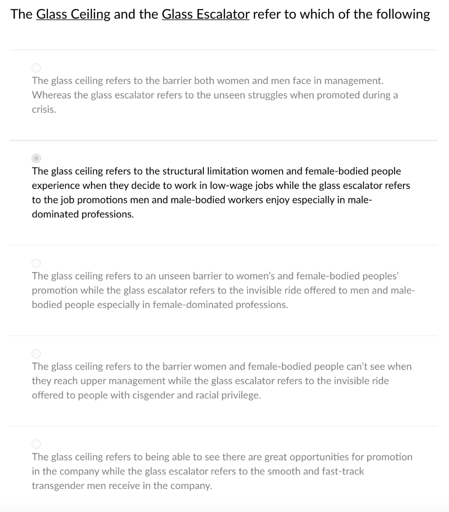 Solved The Glass Ceiling and the Glass Escalator refer to