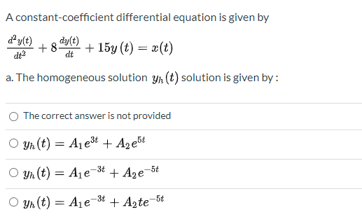 Solved A constant-coefficient differential equation is given | Chegg.com