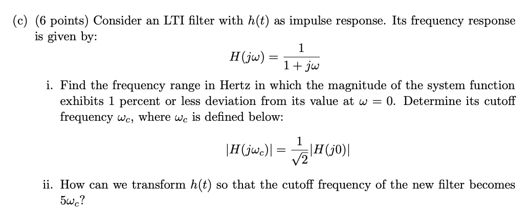 Solved (b) (8 Points) Consider The System Shown In The | Chegg.com