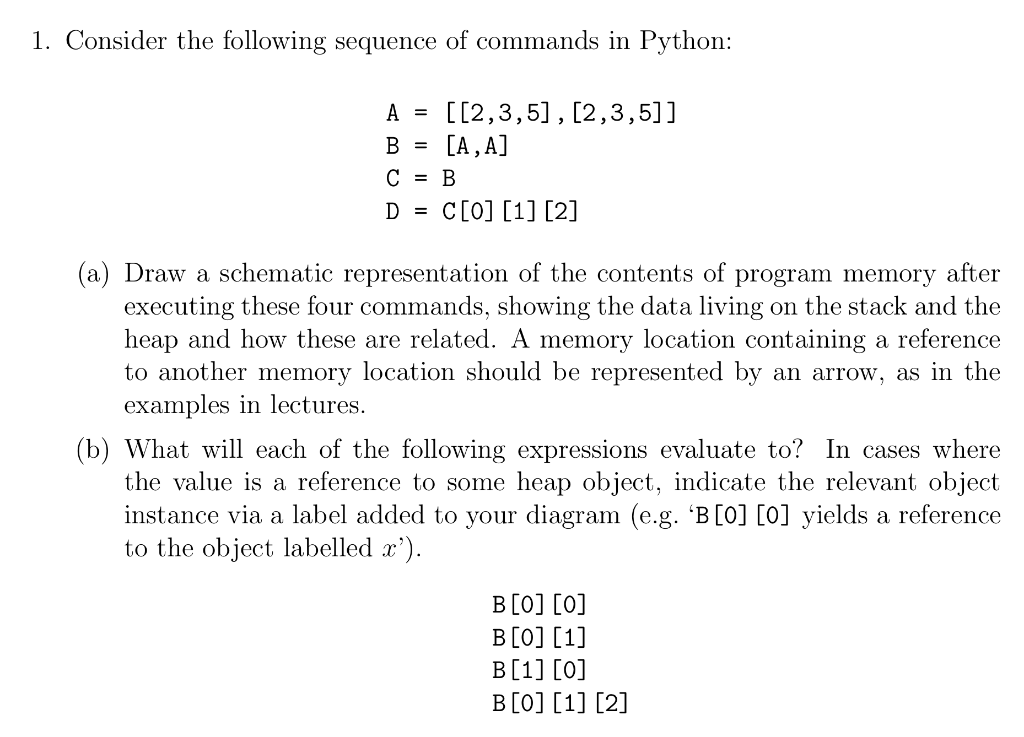 Solved 1. Consider the following sequence of commands in | Chegg.com