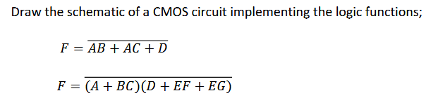 Solved Draw the schematic of ﻿a CMOS circuit implementing | Chegg.com