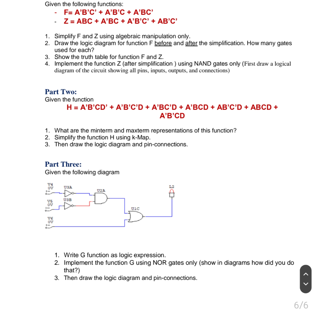 Solved Given The Following Functions: - F=A′B′C′+A′B′C+A′BC′ | Chegg.com