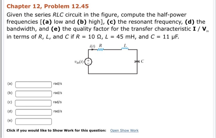 Solved Chapter 12, Problem 12.45 Given the series RLC | Chegg.com