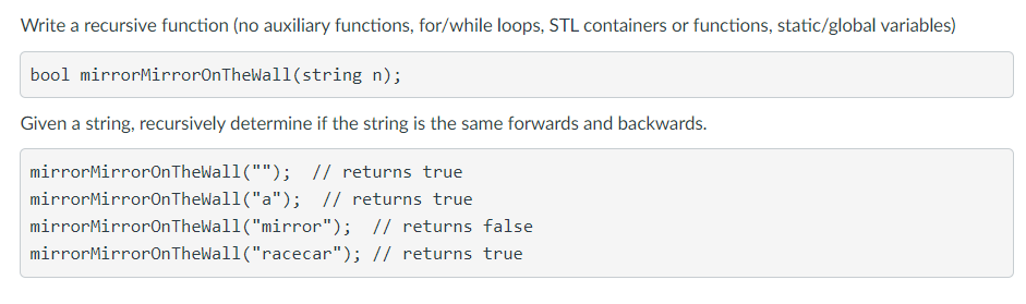 Solved Write a recursive function (no auxiliary functions, | Chegg.com