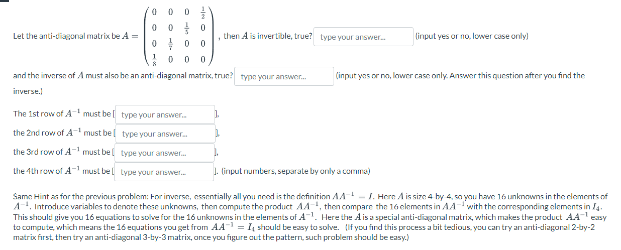 Solved Let the anti-diagonal matrix be | Chegg.com