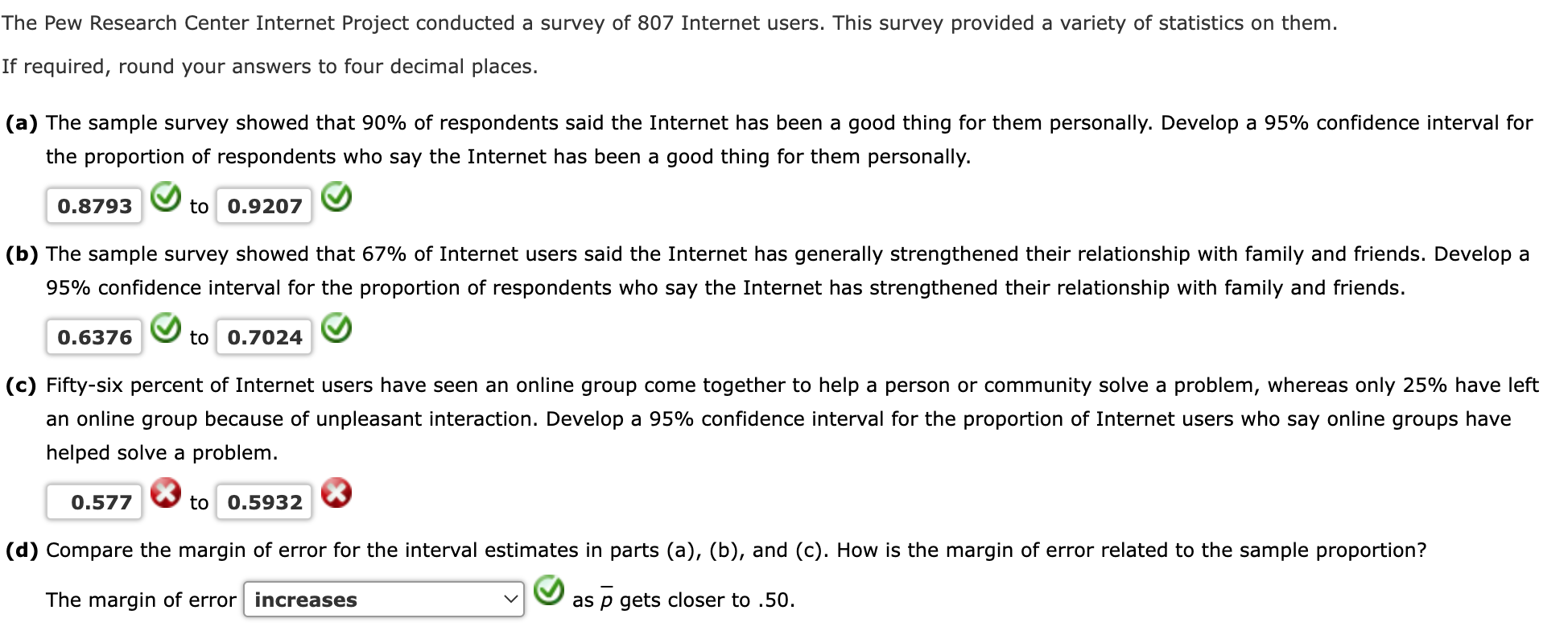 [Solved]: The Pew Research Center Internet Project conduct