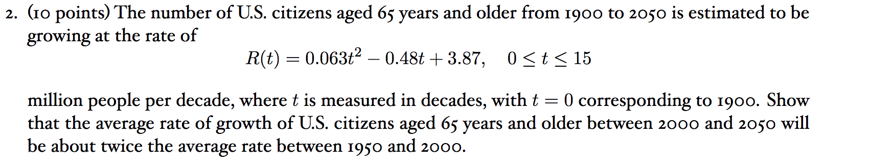 Solved 2. (10 points) The number of U.S. citizens aged 65 | Chegg.com