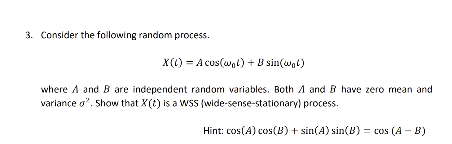 Solved 3. Consider the following random process. | Chegg.com