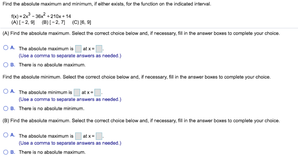 Solved Find the absolute maximum and minimum, if either | Chegg.com