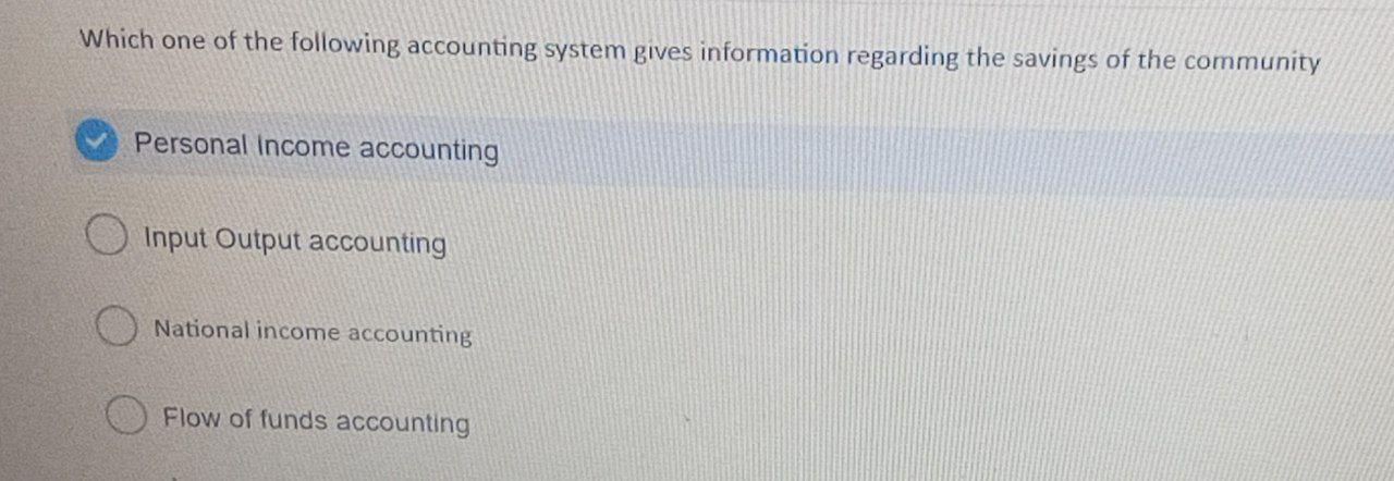 Solved Which one of the following accounting system gives | Chegg.com