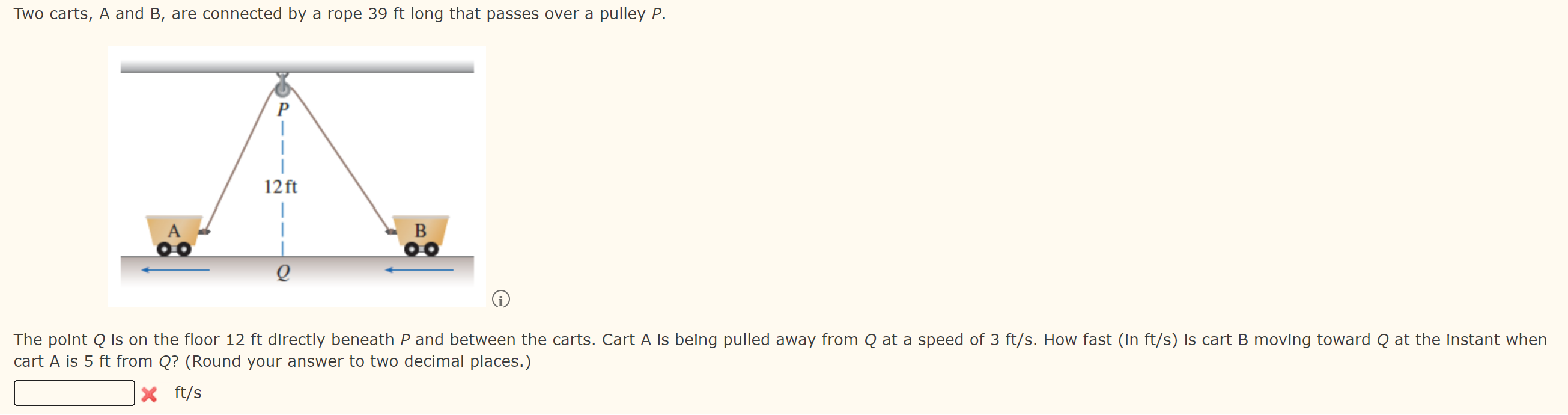 Solved Two Carts, A And B, Are Connected By A Rope 39ft Long | Chegg.com