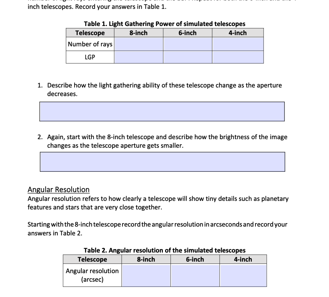 Solved inch telescopes. Record your answers in Table 1.